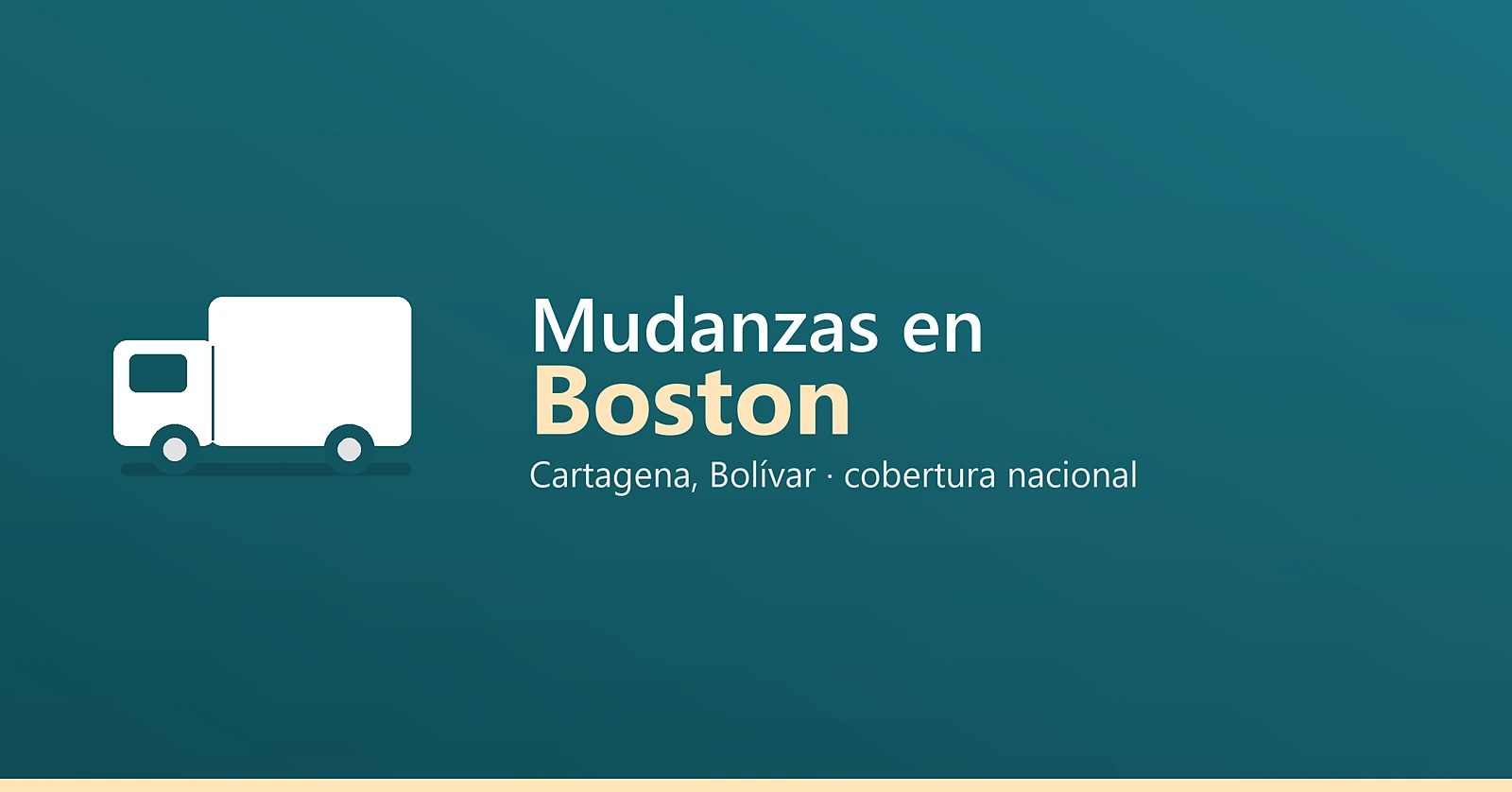 Mudanzas en Boston - Cartagena, Bolívar · cobertura nacional